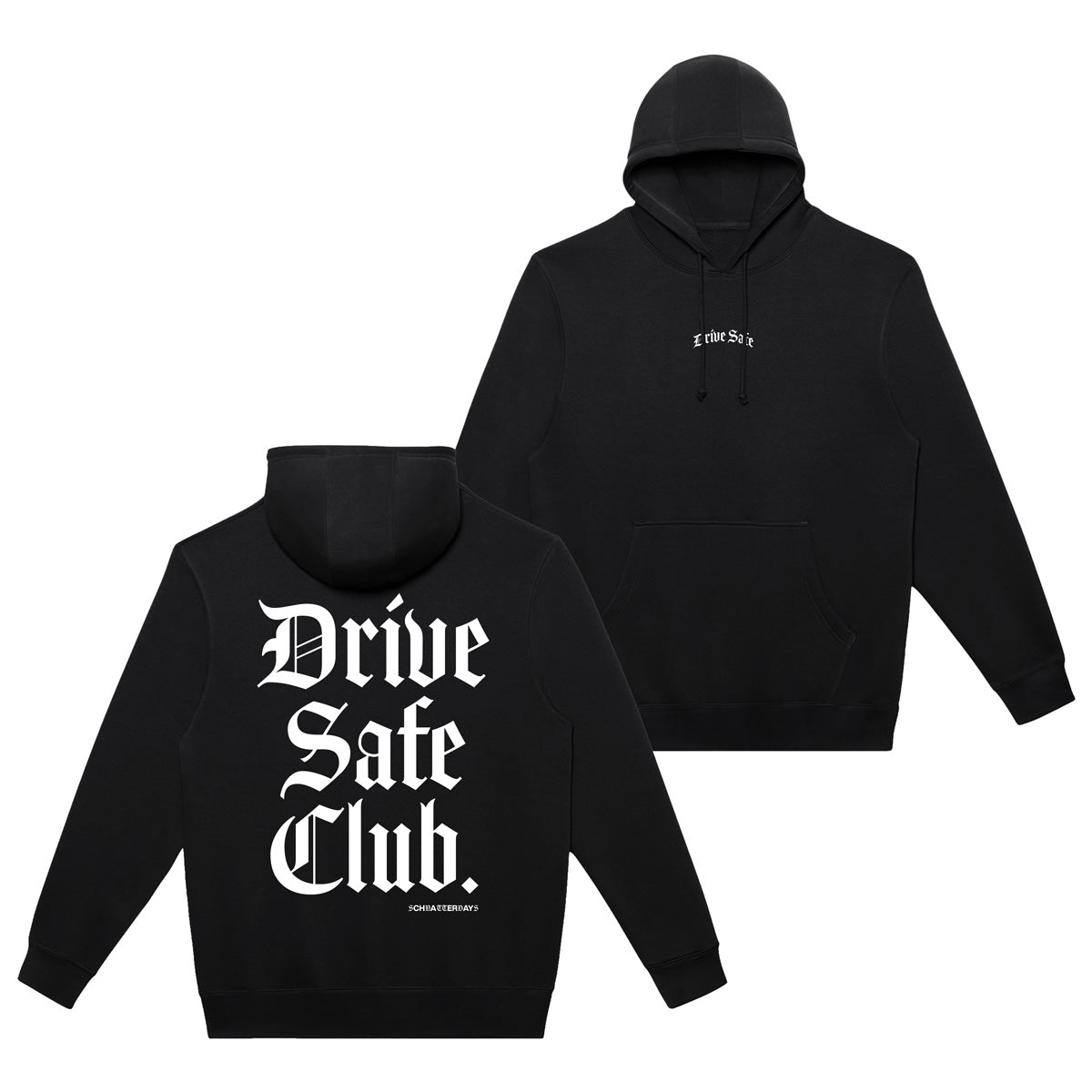 DRIVE SAFE CLUB HOODIE