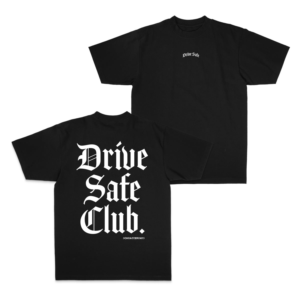 DRIVE SAFE CLUB TEE