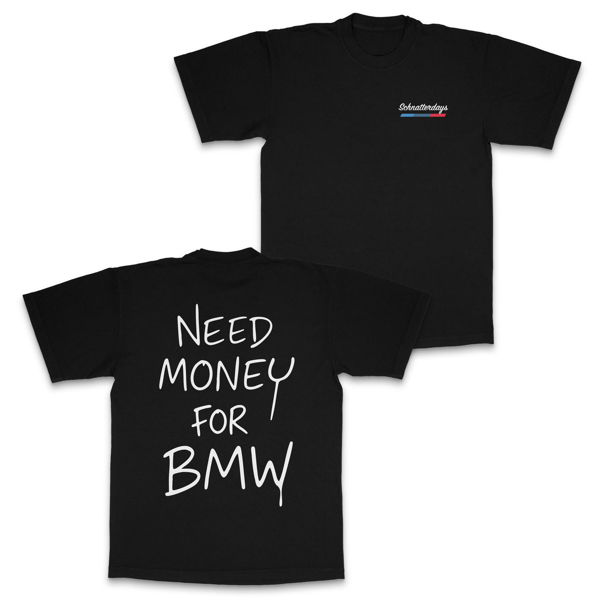 NEED MONEY TEE