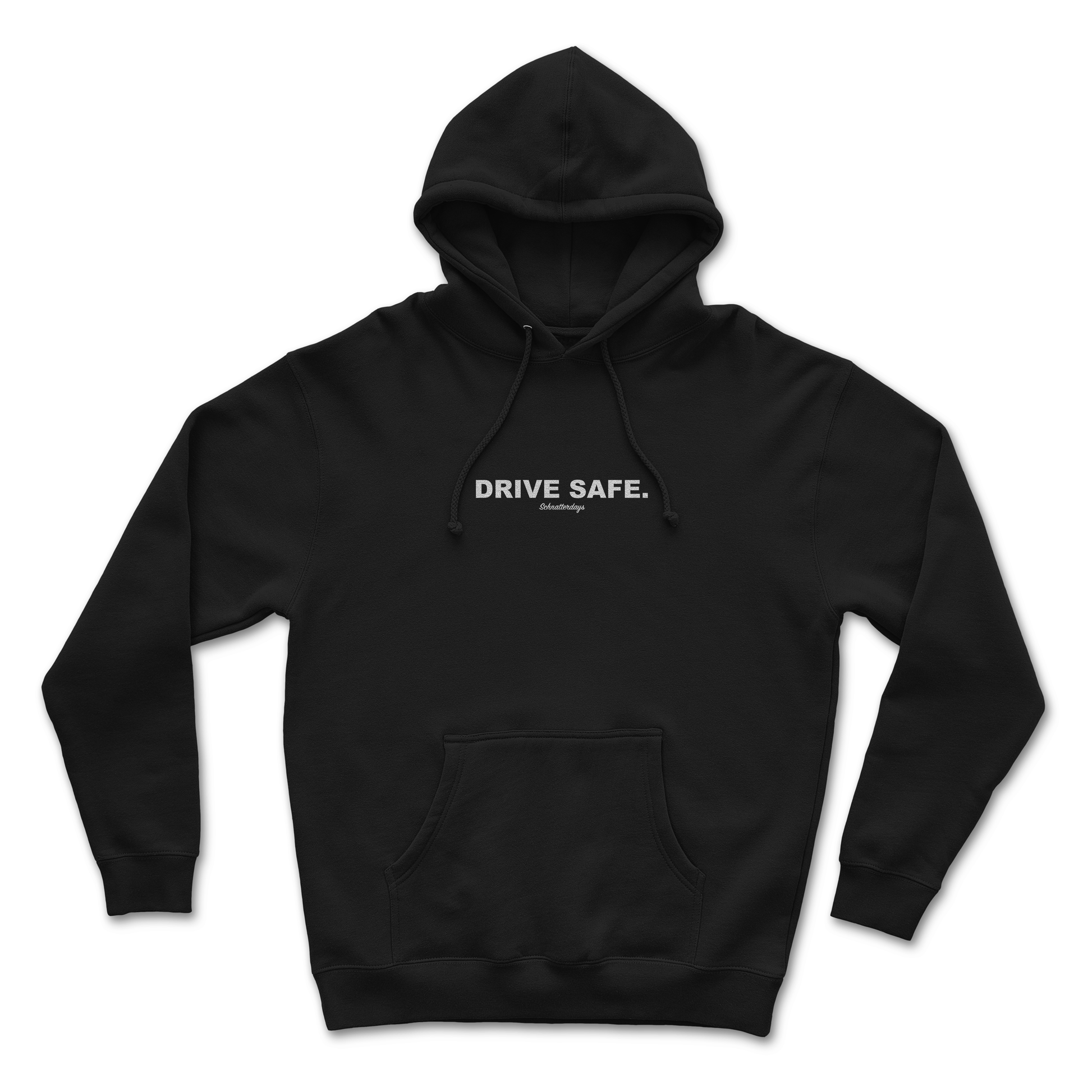 DRIVE SAFE HOODIE