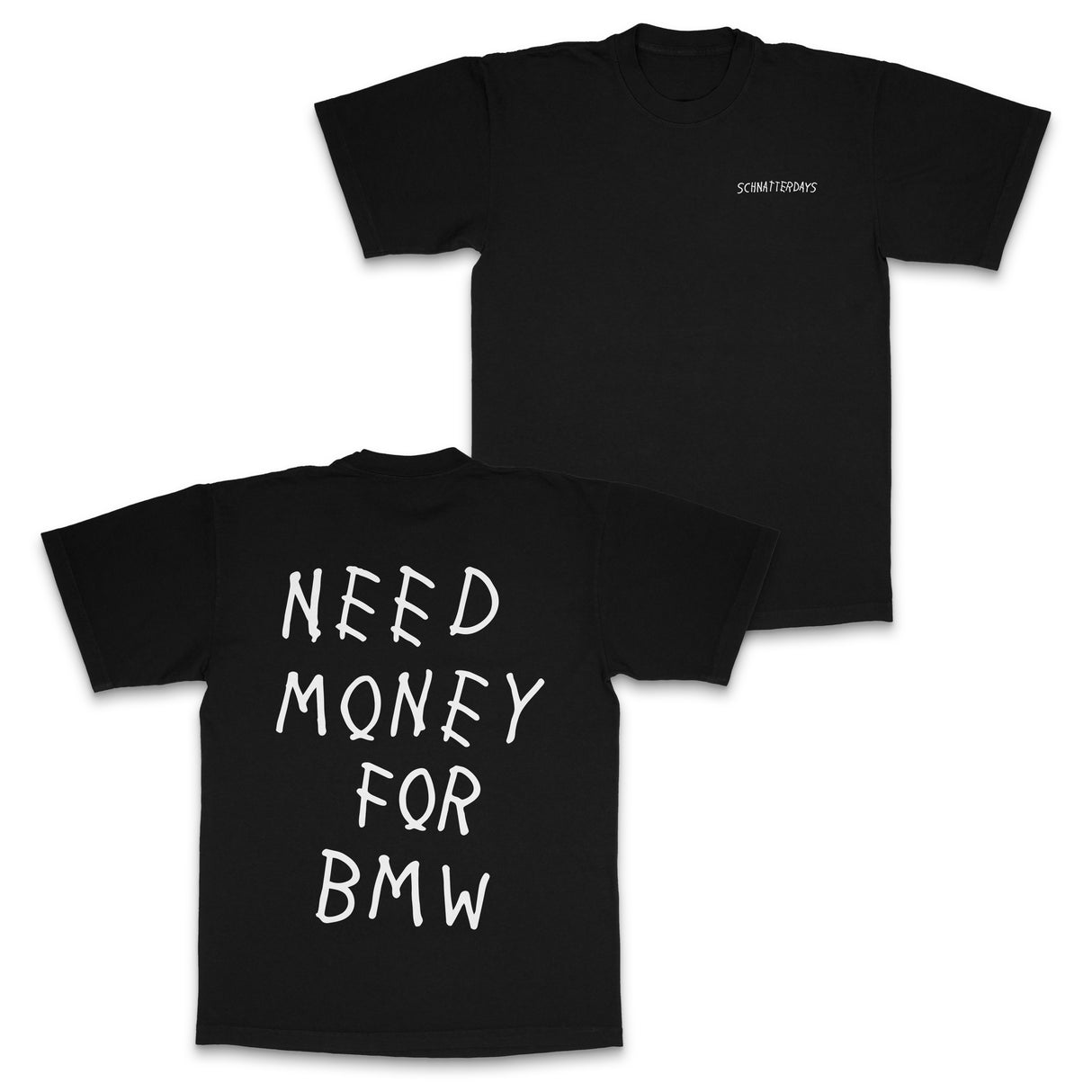 NEED MONEY TEE